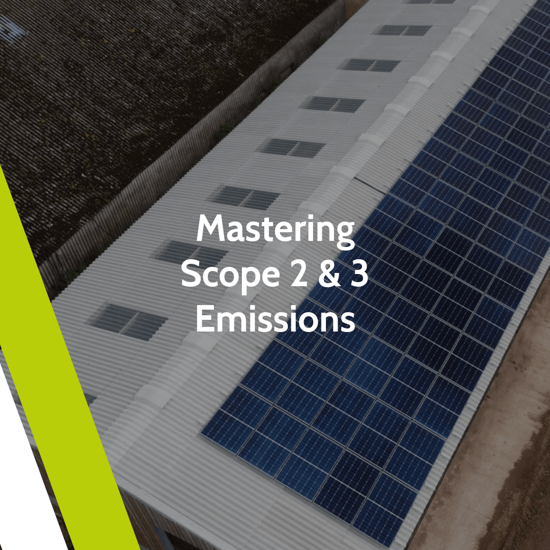 Decarbonising the Value Chain and Mastering Scope 2 & 3